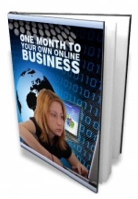 Product picture One Month To Own Your Online Business